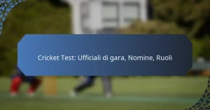 Cricket Test: Ufficiali di gara, Nomine, Ruoli